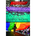 The Fight for LGBTQ+ Rights