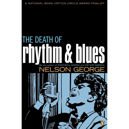 The Death of Rhythm and Blues