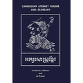Cambodian Literary Reader and Glossary