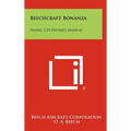 Beechcraft Bonanza: Model C35 Owner's Manual