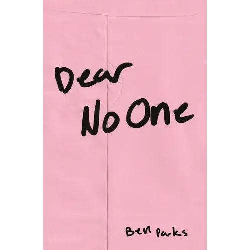 Dear No One: A Collection of Words Unsaid