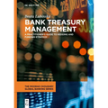 Bank Treasury Management: A Practitioner's Guide to Hedging and Funding Strategy