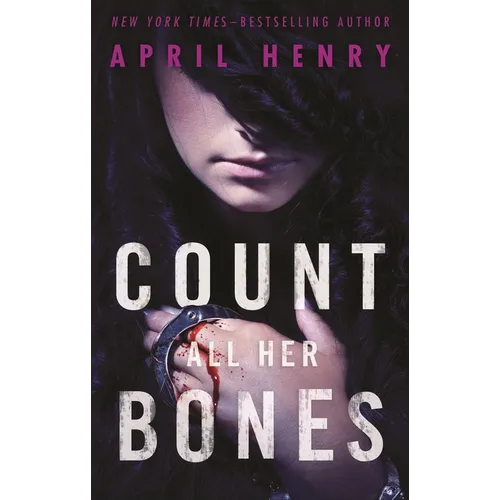 Count All Her Bones