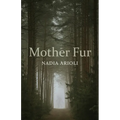 Mother Fur: Poems