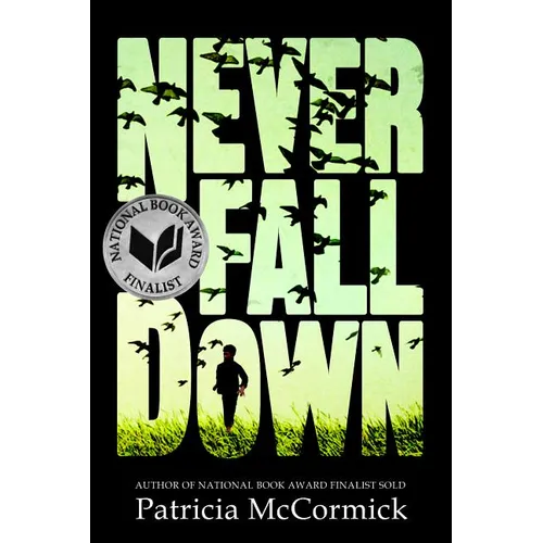 Never Fall Down