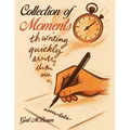 A Collection of Moments