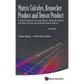 Matrix Calcul Kronecker (3rd Ed)