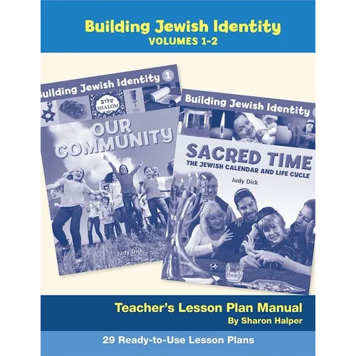 Building Jewish Identity Lesson Plan Manual (Vol 1 & 2)