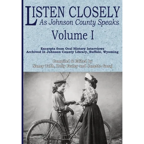 Listen Closely as Johnson County Speaks - Vol. 1