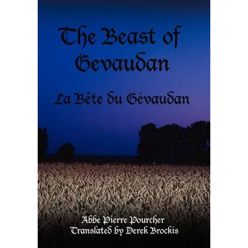 The Beast of Gevaudan: La Bete Du Gevaudan