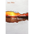 Adventurous Comedic Short Stories