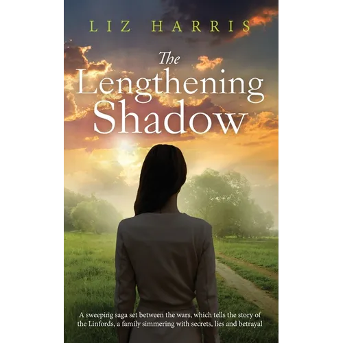 The Lengthening Shadow: A sweeping saga set between the wars