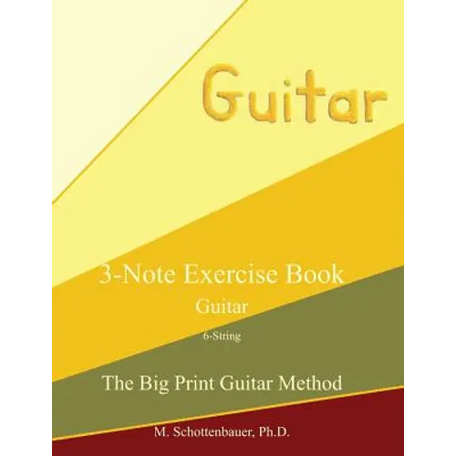 3-Note Exercise Book: Guitar