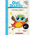 Eva Sees a Ghost: A Branches Book (Owl Diaries #2)