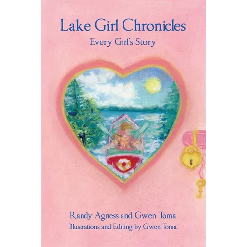 Lake Girl Chronicles