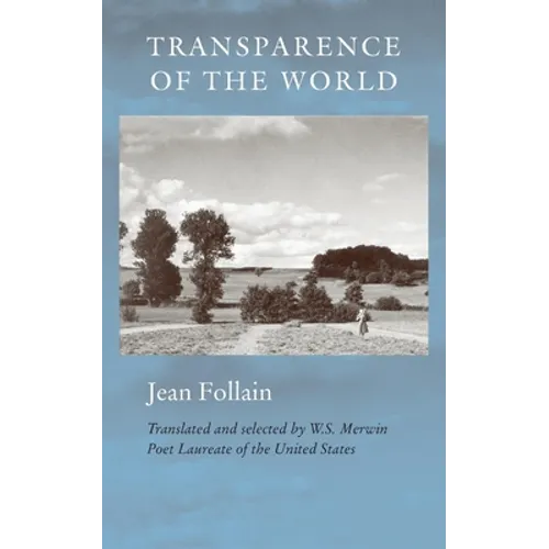 Transparence of the World