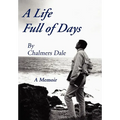A Life Full of Days: A Memoir