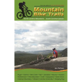 Mountain Bike Trails: North Georgia Mountains, Southeast Tennessee: North Georgia Mountains, Southeast Tennessee