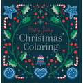 Holly Jolly: Christmas Coloring Book: Adult Coloring Book