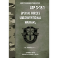 ATP 3-18.1 Special Forces Unconventional Warfare