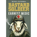 Bastard Soldier, Earnest Medic