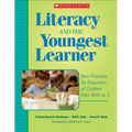 Literacy and the Youngest Learner