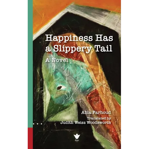 Happiness Has a Slippery Tail