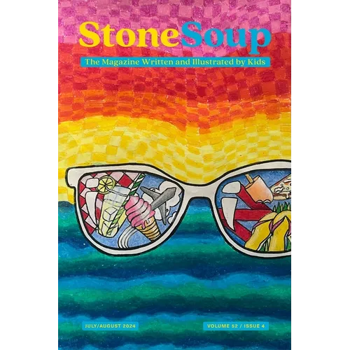 Stone Soup Magazine: July/August 2024