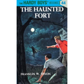 Hardy Boys 44: The Haunted Fort