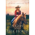 A Girl and Her Horse