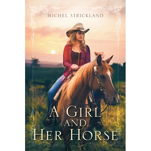 A Girl and Her Horse