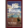 Del Rio Hondo: A Western Novel