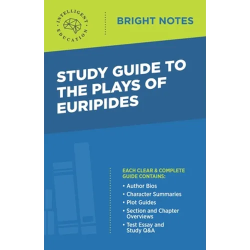 Study Guide to The Plays of Euripides