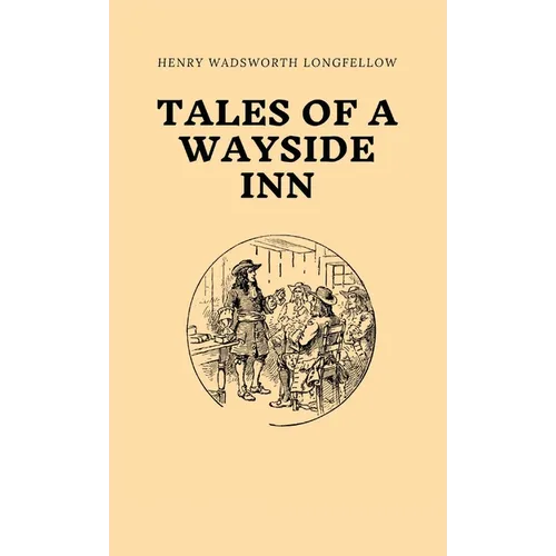 Tales of a Wayside Inn