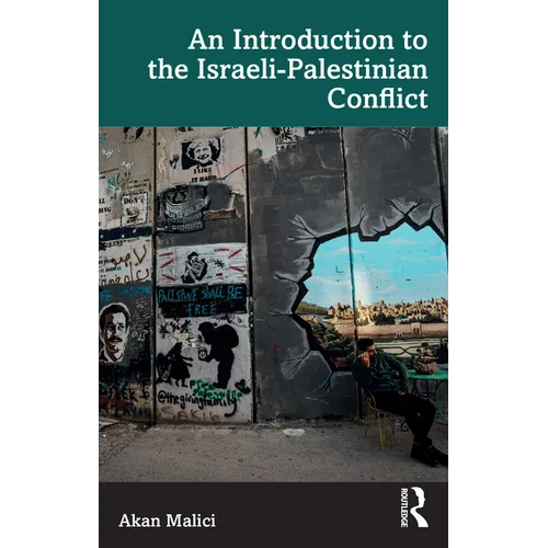 An Introduction to the Israeli-Palestinian Conflict