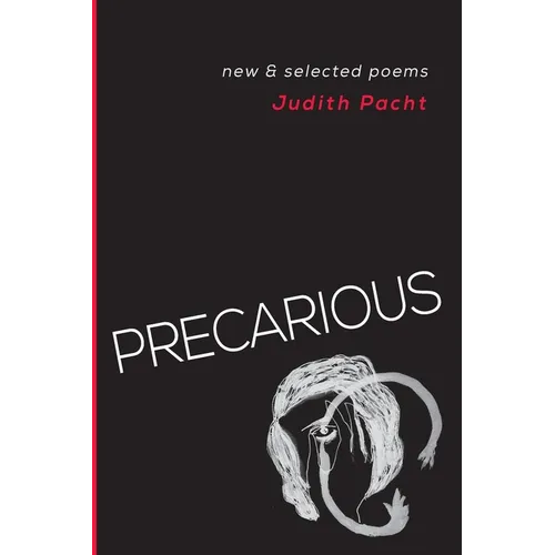 Precarious: New & Selected Poems