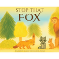 Stop That Fox