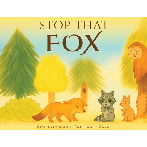Stop That Fox