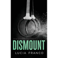 Dismount