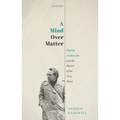 A Mind Over Matter: Philip Anderson and the Physics of the Very Many
