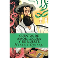 Cuentos de amor, locura y de muerte