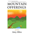 Mountain Offerings: Poems