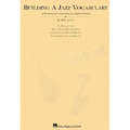 Building a Jazz Vocabulary