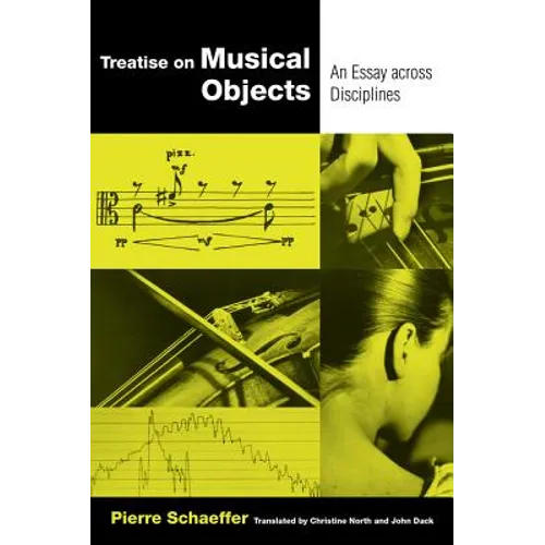 Treatise on Musical Objects: An Essay Across Disciplines Volume 20