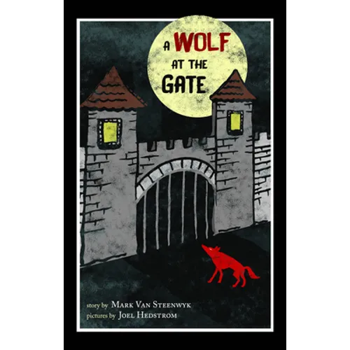 Wolf at the Gate