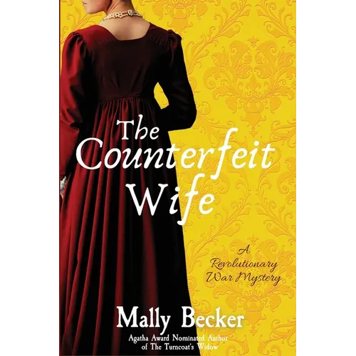The Counterfeit Wife: A Revolutionary War Mystery