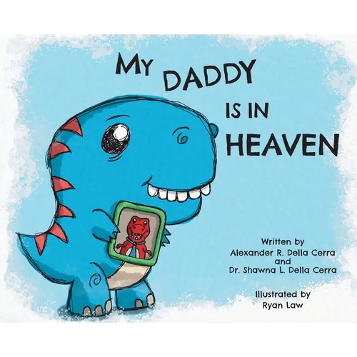 My Daddy is in Heaven