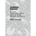 Andrea Branzi: E=mc2: The Project in the Age of Relativity