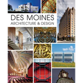Des Moines Architecture & Design