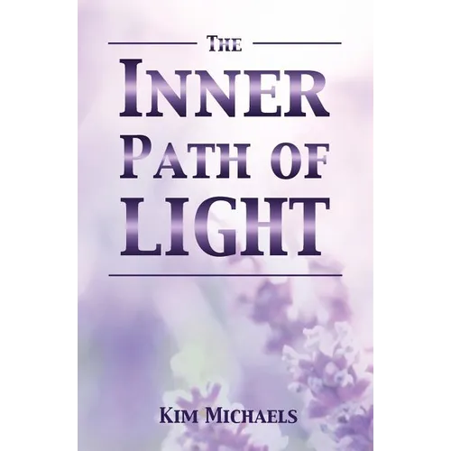 The Inner Path of Light